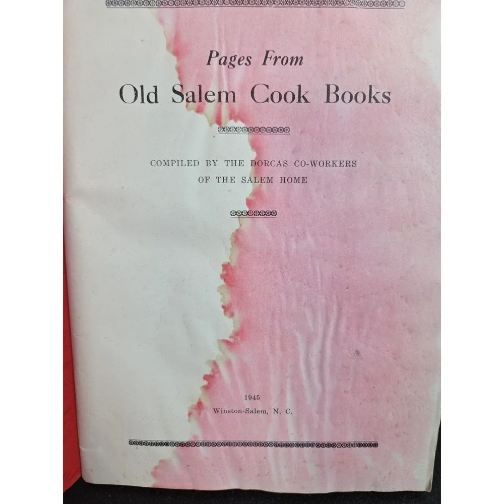 Vintage‎ 1945 Salem Cookbook Recipes Pages From The Old Winston Salem NC Book